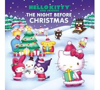 Hello Kitty and Friends The Night Before Christmas (Hello Kitty and Friends Holidays)