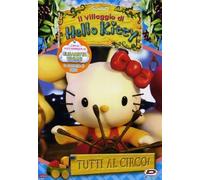 Hello Kitty - Il villaggio di Hello Kitty - Tutti al circo! Volume 03 [Italia] [DVD]