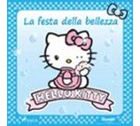 Hello Kitty - La Festa Della Bellezza (audiolibro)