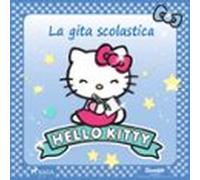 Hello Kitty - La Gita Scolastica (audiolibro)