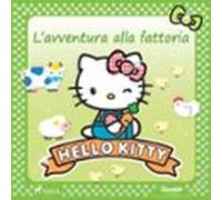 Hello Kitty - Lavventura Alla Fattoria (audiolibro)