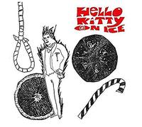 Hello Kitty on Ice - Man With A Hole In His Throat b/w The Answer [Vinilo]