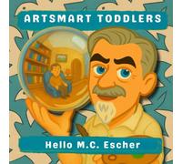 Hello M.C.Escher (Artsmart Toddlers)