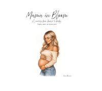 Hello Mama pregnancy planner: Your W y-Week Pregnancy Companion for Memories, Milestones, and Mama Self-Care