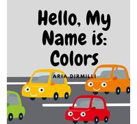 Hello My name Is: Colors
