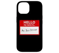 Hello My Name is... Mr. Bus Driver - Men's Cute School Carcasa para iPhone 14