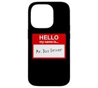 Hello My Name is... Mr. Bus Driver - Men's Cute School Carcasa para iPhone 14 Pro