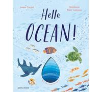 Hello, Ocean!: With Wavy Pages Throughout