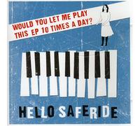 Hello Saferide - Would You Let Me Play...