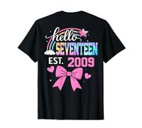 Hello Seventeen 2009, Lindo Lazo Coqueta para niña Que Cumple 17 años Camiseta