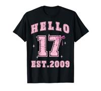 Hello Seventeen EST 2009 Coqueta de 17 años para niña de 17 años Camiseta