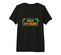 Hello Sixth Grade! 6th Grader First Day of School Boy Girl Camiseta Premium
