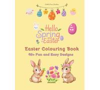 Hello Spring and Easter: A colouring book for Spring and Easter (Hello Colouring Books)