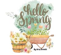 Hello Spring: Coloring Book
