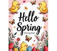 Hello Spring: Coloring Book (Cozy Autumn Activity Books)