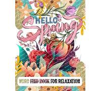 Hello Spring Word Find Book for Relaxation: Word Search Puzzle Book for Women