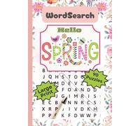 Hello Spring Word Search for Adults: 90 Relaxing Spring-Themed Word Find Puzzles with Solutions