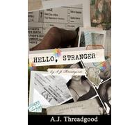 Hello, Stranger