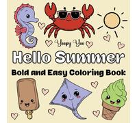Hello Summer: Bold and Easy Coloring Book