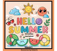 Hello Summer Bold and Easy Coloring Book Volume 2