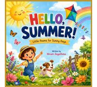 Hello Summer: Little Poems for Sunny Days