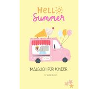 Hello Summer: Malbuch für Kinder