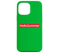 Hello Summer School is Out and I am Ready for Fun and Summer Carcasa para iPhone 13 Pro Max