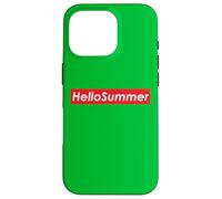 Hello Summer School is Out and I am Ready for Fun and Summer Carcasa para iPhone 16 Pro