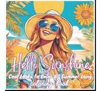 Hello Sunshine: Cool Looks to Color All Summer Long.