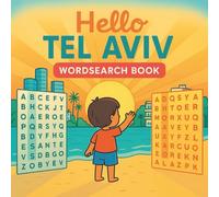 Hello Tel Aviv- The Word Search Puzzle Book: Discover the City Through Puzzles
