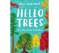 Hello Trees: A Little Guide to Nature (Little Guides to Nature)