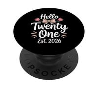 Hello Twenty One EST 2026 Floral 21 Cumpleaños PopSockets PopGrip Adhesivo