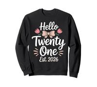Hello Twenty One EST 2026 Floral 21 Cumpleaños Sudadera