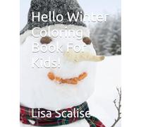 Hello Winter Coloring Book For Kids!