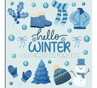 Hello Winter Colouring Book: Bold & Simple Design for both Adults and Children