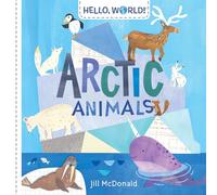 Hello, World! Arctic Animals