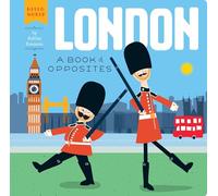 Hello World. London [Idioma Inglés]: A Book of Opposites