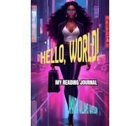 HELLO WORLD!: MY READING JOURNAL