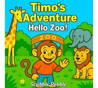 Hello Zoo!: Children's Coloring Book for Adults, Teens and Kids (Timo's Adventure)
