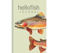 Hellofish Trout Journal - 120-Page Dot Grid Notebook for Fly Fishing Logs, Outdoor Adventures & Nature Sketches: Bullet Grid Diary for Anglers, Fish ... Featuring Iconic Species | Premium Artwork