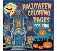 Helloween Coloring Pages for Kids: A Spooky and Delightful Halloween Coloring Adventure for Little Artists