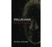 Hellraiser: Bloodline - The Original Screenplay (Encyclopocalypse Movie Tie-In Series)