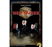 HELLRAISER: MITOLOGÍA DEL LAMENTO: 7 (Noche de Lobos)