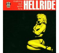 Hellride - Making Out With