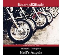 Hell's Angels: A Strange and Terrible Saga