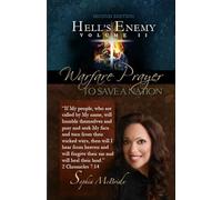Hell's Enemy, Warfare Prayer To Save A Nation