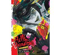 Hell's Paradise: Jigokuraku, Vol. 10: Volume 10 (HELLS PARADISE JIGOKURAKU GN)