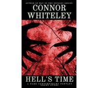 Hell's Time: A Dark Contemporary Fantasy Short Story (Hell's Place Contemporary Fantasy Stories)