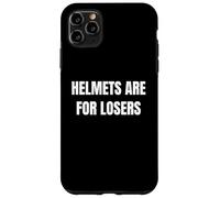 Helmets Are For Losers Funny Bike Riding Skateboarding Tees Carcasa para iPhone 11 Pro MAX