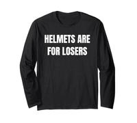 Helmets Are For Losers Funny Bike Riding Skateboarding Tees Manga Larga